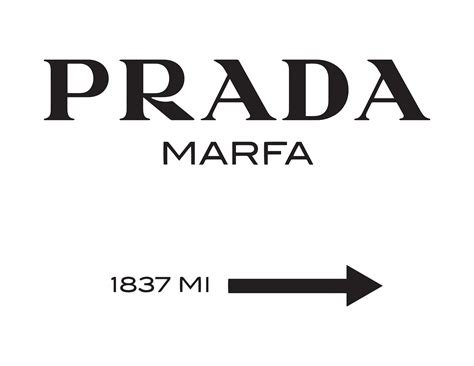 prada marfa scritta|prada marfa logo.